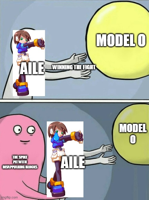 All of that for nothing | MODEL O; AILE; WINNING THE FIGHT; MODEL O; THE SPIKE PIT WITH DISAPPEARING BLOCKS; AILE | image tagged in memes,running away balloon | made w/ Imgflip meme maker