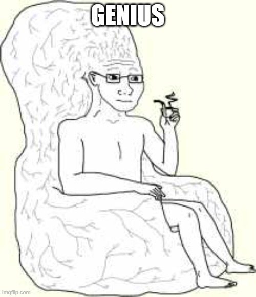 Big Brain Wojak | GENIUS | image tagged in big brain wojak | made w/ Imgflip meme maker