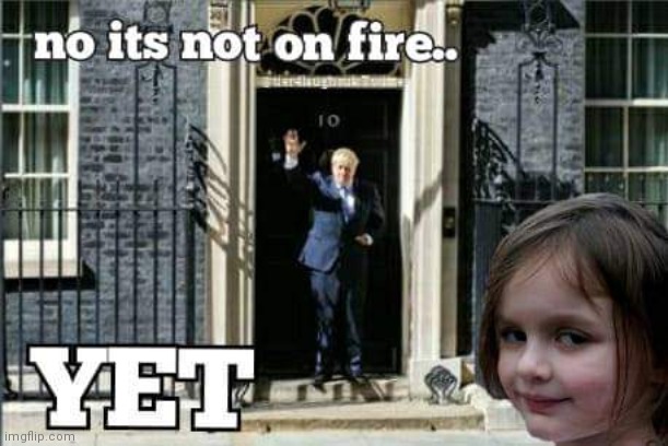 Fire girl boris 10 downing Street #maskondikedds | image tagged in boris johnson | made w/ Imgflip meme maker