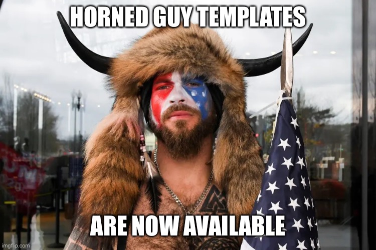 Horned Guy Serious | HORNED GUY TEMPLATES; ARE NOW AVAILABLE | image tagged in horned guy serious | made w/ Imgflip meme maker