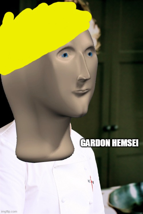 GARDON HEMSEI | made w/ Imgflip meme maker