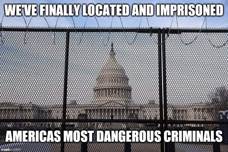 america | WE'VE FINALLY LOCATED AND IMPRISONED; AMERICAS MOST DANGEROUS CRIMINALS | image tagged in prisoners | made w/ Imgflip meme maker