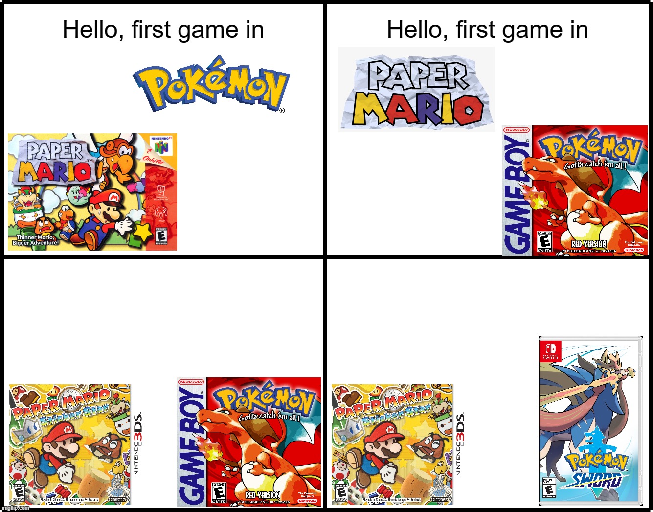 Hello, first game in; Hello, first game in | image tagged in hello,paper mario,sticker star,pokemon,pokemon sword and shield | made w/ Imgflip meme maker