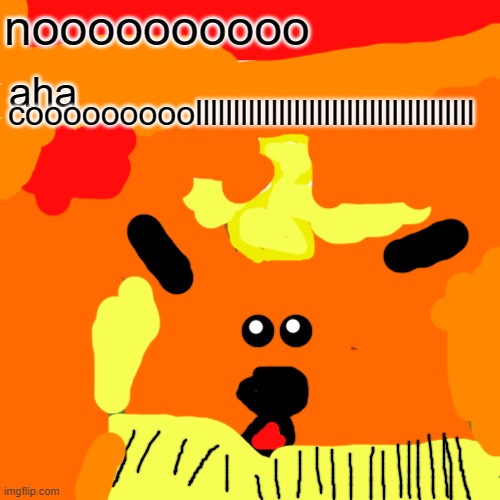 surprised flareon | noooooooooo; aha; cooooooooolllllllllllllllllllllllllllllllllllll | image tagged in memes,surprised pikachu | made w/ Imgflip meme maker