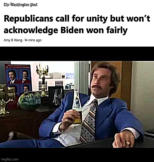 Support the fake election fraud narrative but no accountability for it? You might be a Republican troll! | image tagged in republicans call for unity but won't acknowledge biden won,memes,well that escalated quickly | made w/ Imgflip meme maker