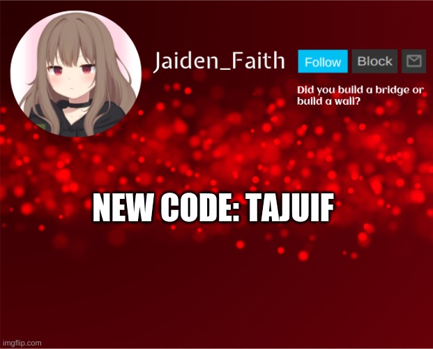Jaiden Announcement | NEW CODE: TAJUIF | image tagged in jaiden announcement | made w/ Imgflip meme maker