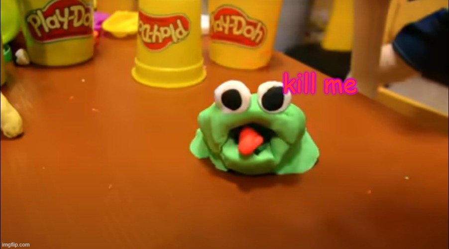 kill me | made w/ Imgflip meme maker