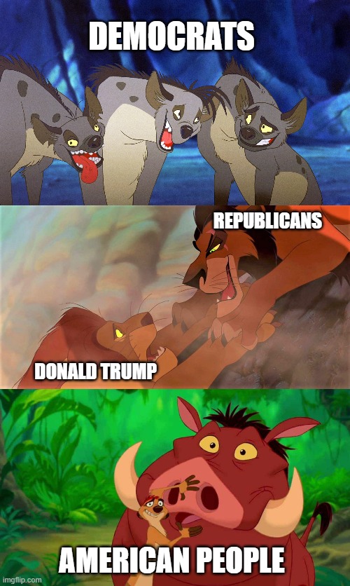 Trump the Lion King | DEMOCRATS; REPUBLICANS; DONALD TRUMP; AMERICAN PEOPLE | image tagged in donald trump,democrats,republicans,america,president election,usa | made w/ Imgflip meme maker