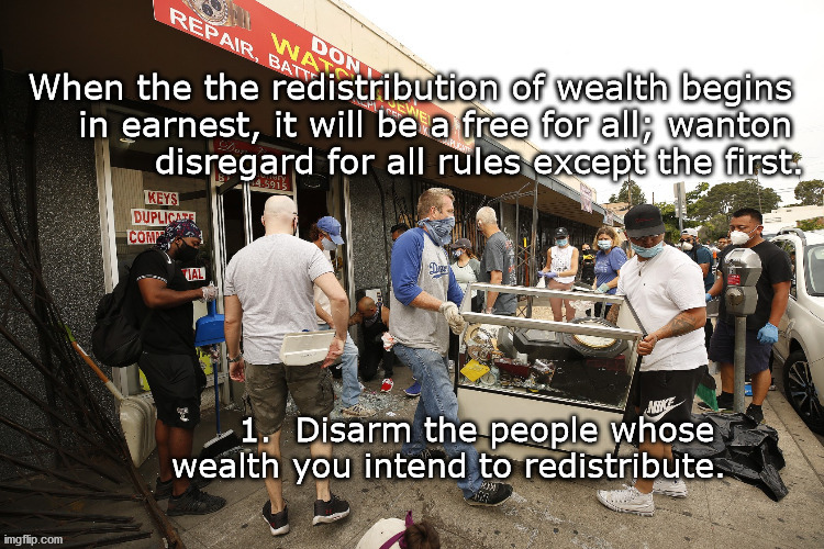 The redistributin of wealth will be messy | image tagged in politics | made w/ Imgflip meme maker