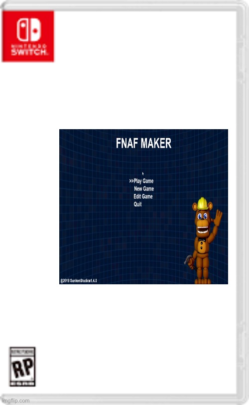 Fnaf maker | image tagged in fake nintendo switch game | made w/ Imgflip meme maker