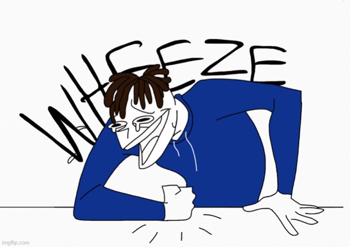 Wheezing | image tagged in wheezing | made w/ Imgflip meme maker