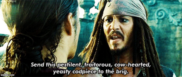 Jack Sparrow roasting | image tagged in jack sparrow roasting | made w/ Imgflip meme maker