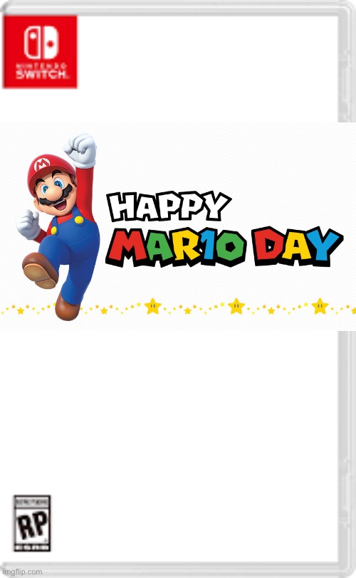 Mario day | image tagged in fake nintendo switch game | made w/ Imgflip meme maker