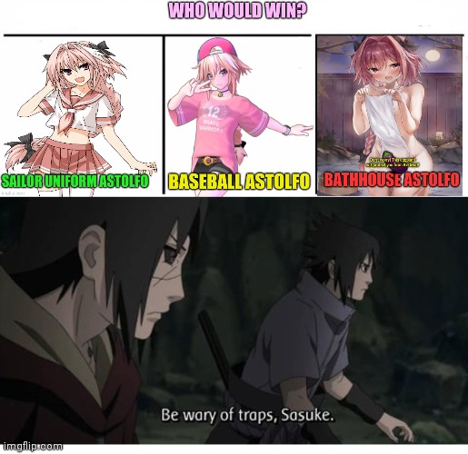 image tagged in traps,anime,naruto,sasuke,itachi | made w/ Imgflip meme maker