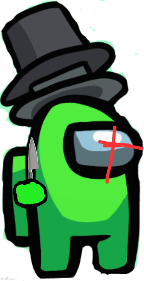 Lime if he was an Impostor. | image tagged in among us lime_official | made w/ Imgflip meme maker
