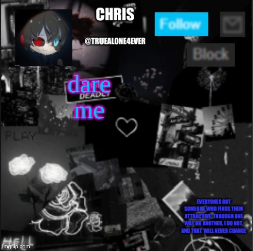*gets popcorn* | dare me | image tagged in chris announcement | made w/ Imgflip meme maker