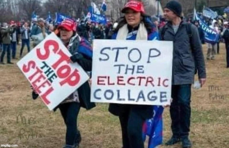 STOP THE ELECTRIC COLLAGE | image tagged in stop the electric collage,republicans,gop,conservative logic,rigged elections,voter fraud | made w/ Imgflip meme maker