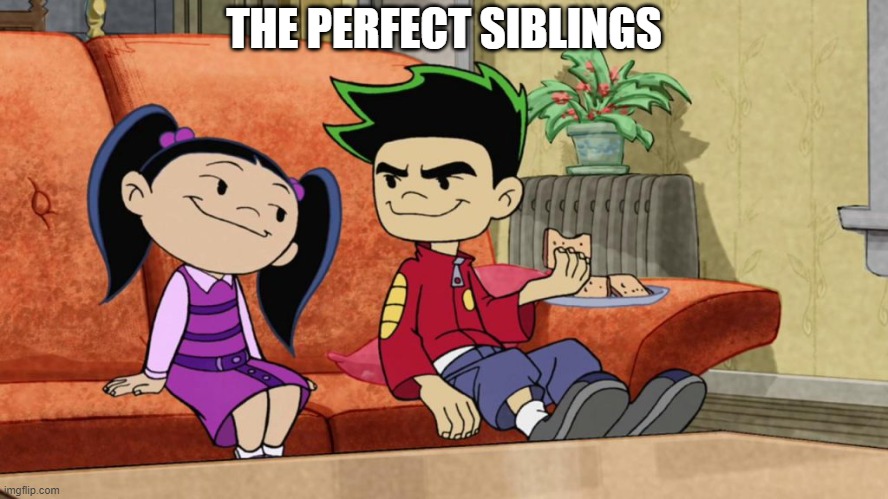 The perfect siblings | THE PERFECT SIBLINGS | image tagged in jake and haley | made w/ Imgflip meme maker