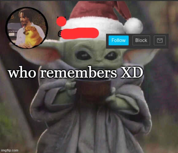 Christmas announcement | who remembers XD | image tagged in christmas announcement | made w/ Imgflip meme maker