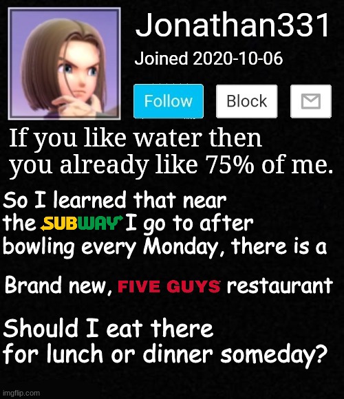 Here's a question | So I learned that near the              I go to after bowling every Monday, there is a; Brand new,                  restaurant; Should I eat there for lunch or dinner someday? | image tagged in yeet,ms_memer_group | made w/ Imgflip meme maker