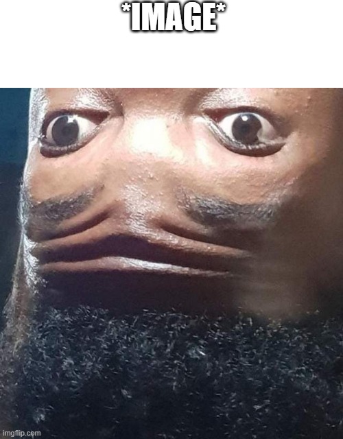 link in comment | *IMAGE* | image tagged in amateur | made w/ Imgflip meme maker