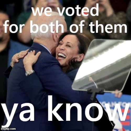why "vote for Joe, get Kamala!" is never going to be a particularly effective line on liberals | image tagged in kamala harris,joe biden | made w/ Imgflip meme maker