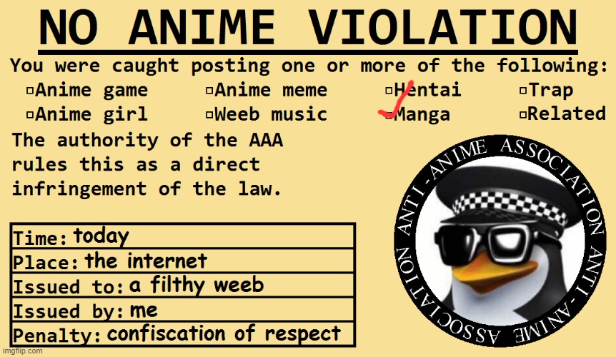 NO ANIME | image tagged in no anime | made w/ Imgflip meme maker