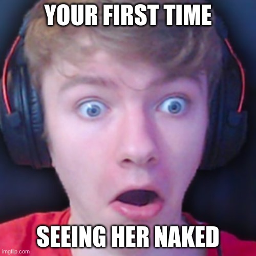Tommyinnit with women | YOUR FIRST TIME; SEEING HER NAKED | image tagged in tommyinnit,bikini girls,funny memes,first time | made w/ Imgflip meme maker