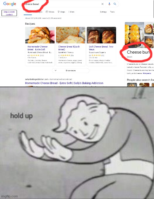Cheese bread and cheese bun aren't that different | image tagged in fallout hold up,wait what,cheese | made w/ Imgflip meme maker