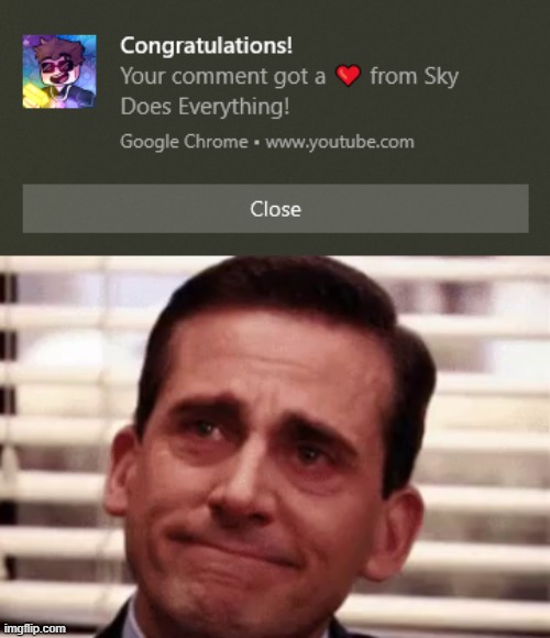 *happiness noises* | image tagged in youtube,minecraft,sky,youtuber,the office,heart | made w/ Imgflip meme maker