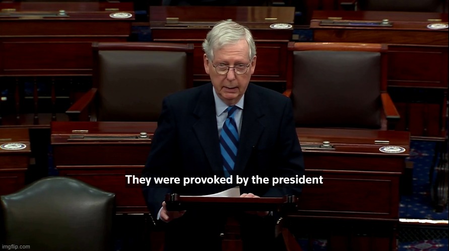 oof | image tagged in mitch mcconnell they were provoked by the president | made w/ Imgflip meme maker