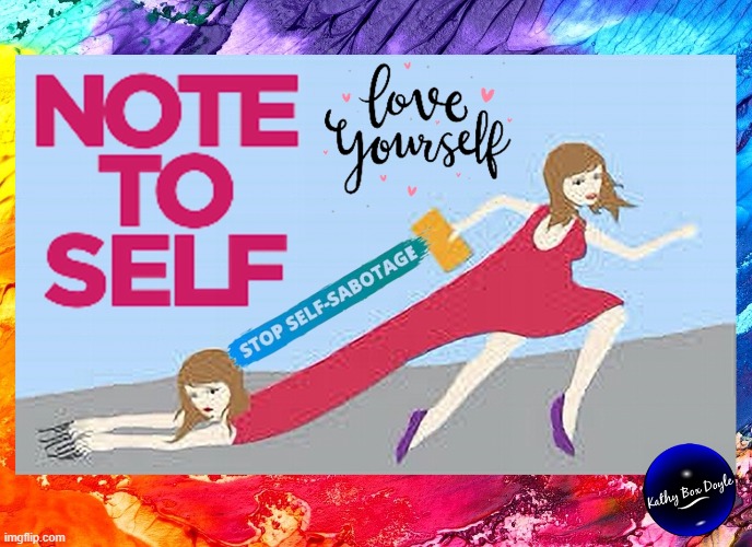 Note to self. Stop self-sabotaging. Love yourself. | image tagged in namaste | made w/ Imgflip meme maker