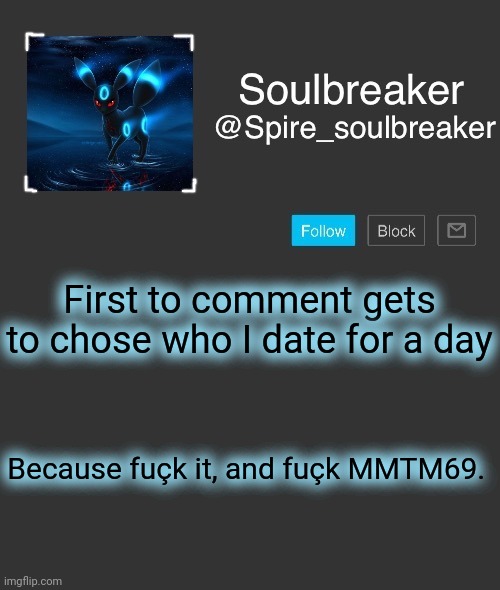 Spire | First to comment gets to chose who I date for a day; Because fuçk it, and fuçk MMTM69. | image tagged in spire | made w/ Imgflip meme maker