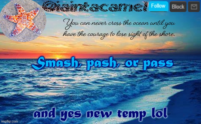 iaintacamel | Smash, pash, or pass; and yes new temp lol | image tagged in iaintacamel | made w/ Imgflip meme maker