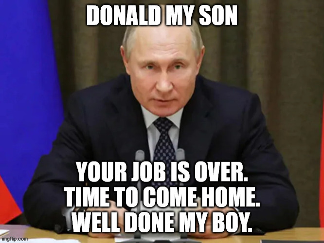 I wonder what country tRUMPf will flee to once the law catches up with him. | image tagged in justice,sedition,insurrection,traitor,putin | made w/ Imgflip meme maker