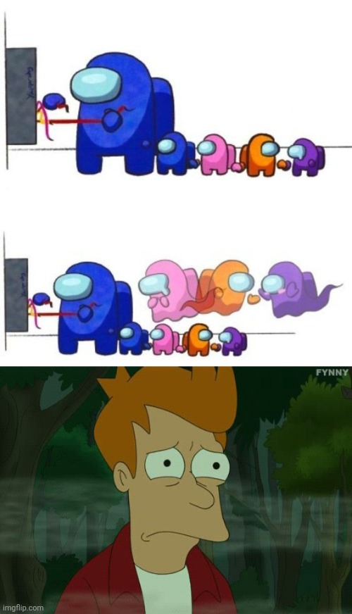 IT'S SO SAD AND BEAUTIFUL AT THE SAME TIME | image tagged in very sad fry from futurama,among us,there is 1 imposter among us | made w/ Imgflip meme maker