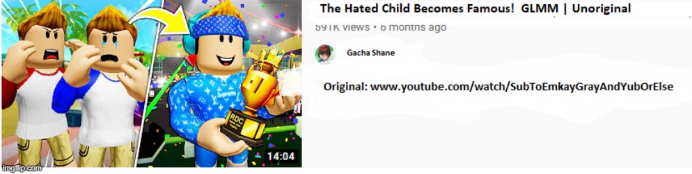 i edited a shaneplays vid title, cuz he stole an idea used in gacha life | image tagged in gacha life,roblox,funny,not funny,memes | made w/ Imgflip meme maker