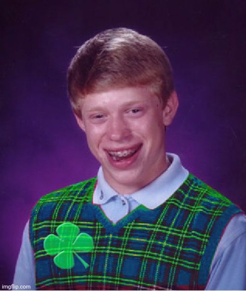 good luck brian | image tagged in good luck brian | made w/ Imgflip meme maker