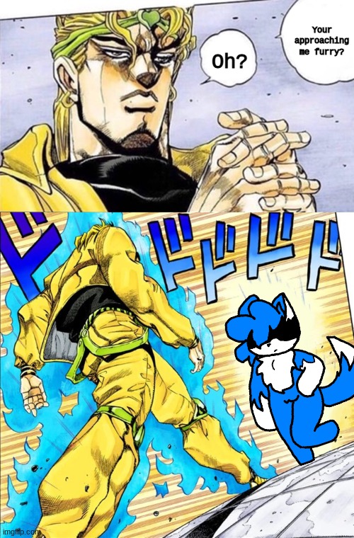 So, I got bored and made my OC in the pose of Jotatro. | Your approaching me furry? Oh? | image tagged in oh your aproaching me manga | made w/ Imgflip meme maker