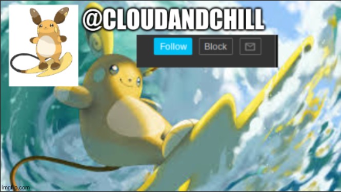 clouds raichu annonuncement | image tagged in clouds raichu annonuncement | made w/ Imgflip meme maker