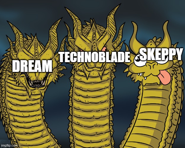 King Ghidorah | TECHNOBLADE; SKEPPY; DREAM | image tagged in king ghidorah,minecraft,dream,techno,skeppy | made w/ Imgflip meme maker