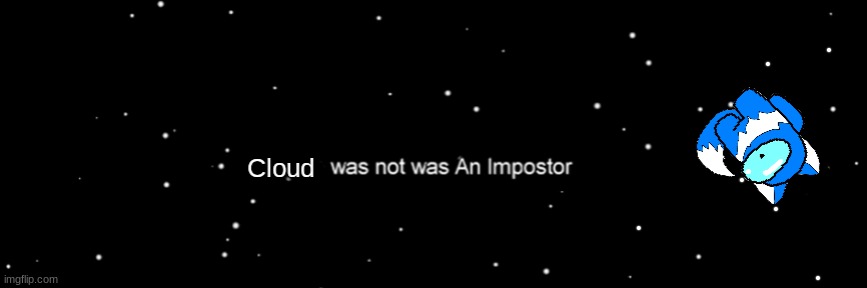 1 impostor remains. | made w/ Imgflip meme maker