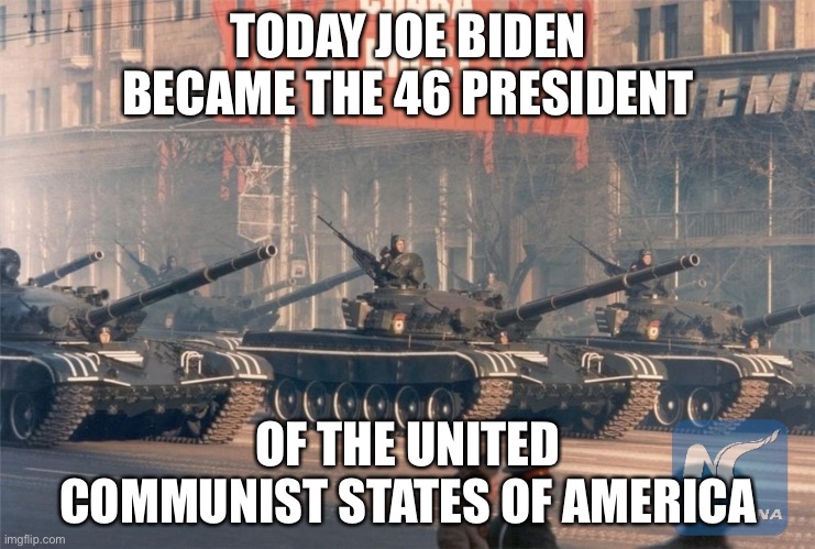 soviet russia miltary parade | TODAY JOE BIDEN BECAME THE 46 PRESIDENT; OF THE UNITED COMMUNIST STATES OF AMERICA | image tagged in soviet russia miltary parade | made w/ Imgflip meme maker