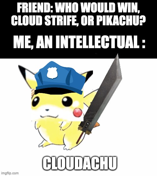 police cloudachu | image tagged in pikachu poilce,pikachu,cloud strife,cloudachu | made w/ Imgflip meme maker