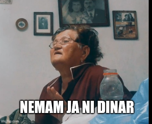 Nemam ja ni dinar Blank Meme Template