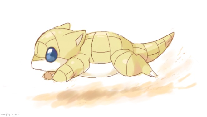 i love le sandshrew boi | made w/ Imgflip meme maker