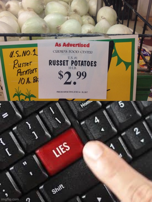 Those are not Russet Potatoes. | image tagged in lies,deception,you had one job,funny,memes,task failed successfully | made w/ Imgflip meme maker