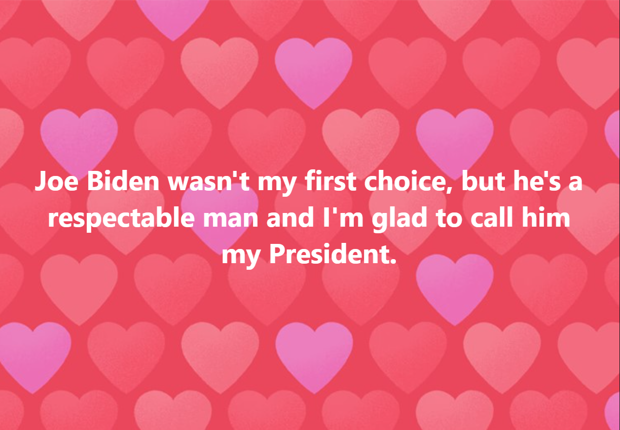 Joe Biden wasn't my first choice Blank Meme Template