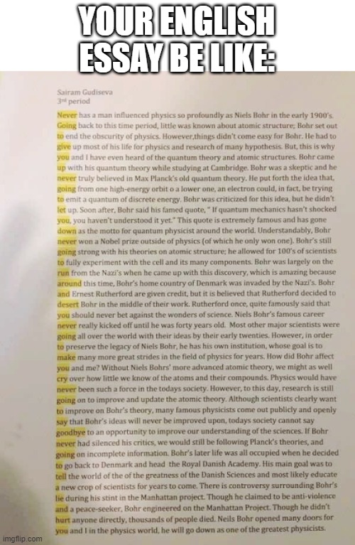Read the highlighted words |  YOUR ENGLISH ESSAY BE LIKE: | image tagged in rick roll | made w/ Imgflip meme maker