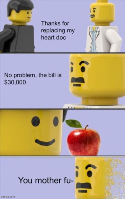 One apple a day keeps the doctor away... | image tagged in lego doctor higher quality | made w/ Imgflip meme maker